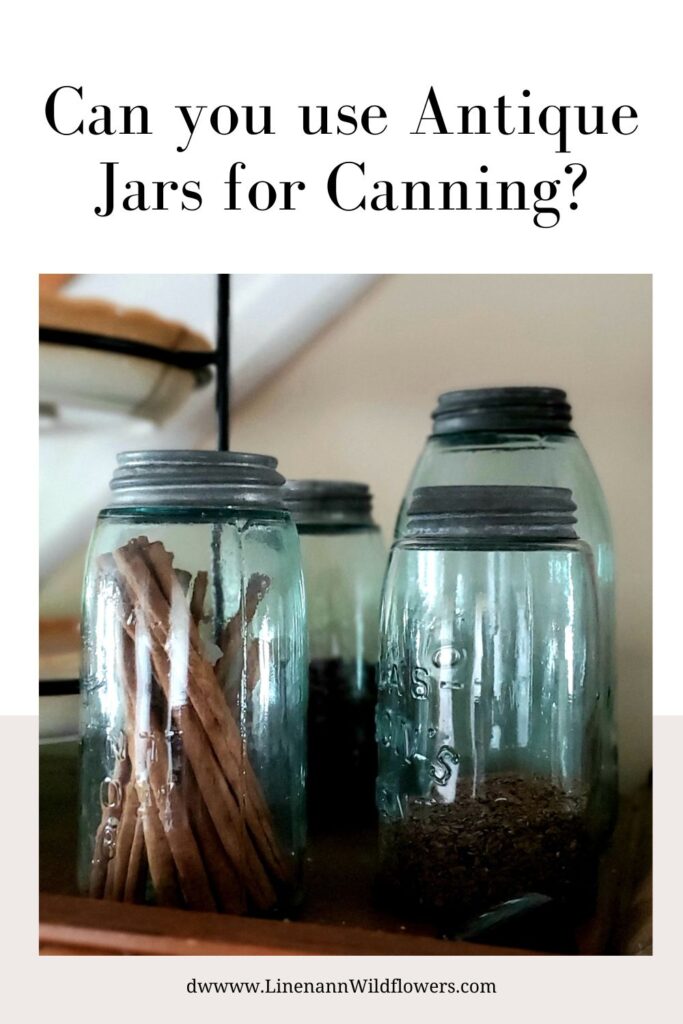 A Pinterest pin showing title: Can You Use Antique Jars for Canning with a photo of Antique Blue Mason Jars with zinc lids.