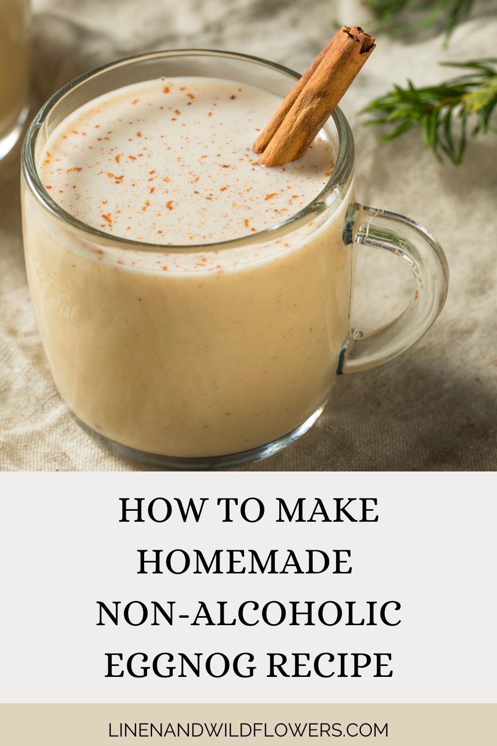 How to Make Homemade Non-Alcoholic Eggnog Recipe · Linen & Wildflowers