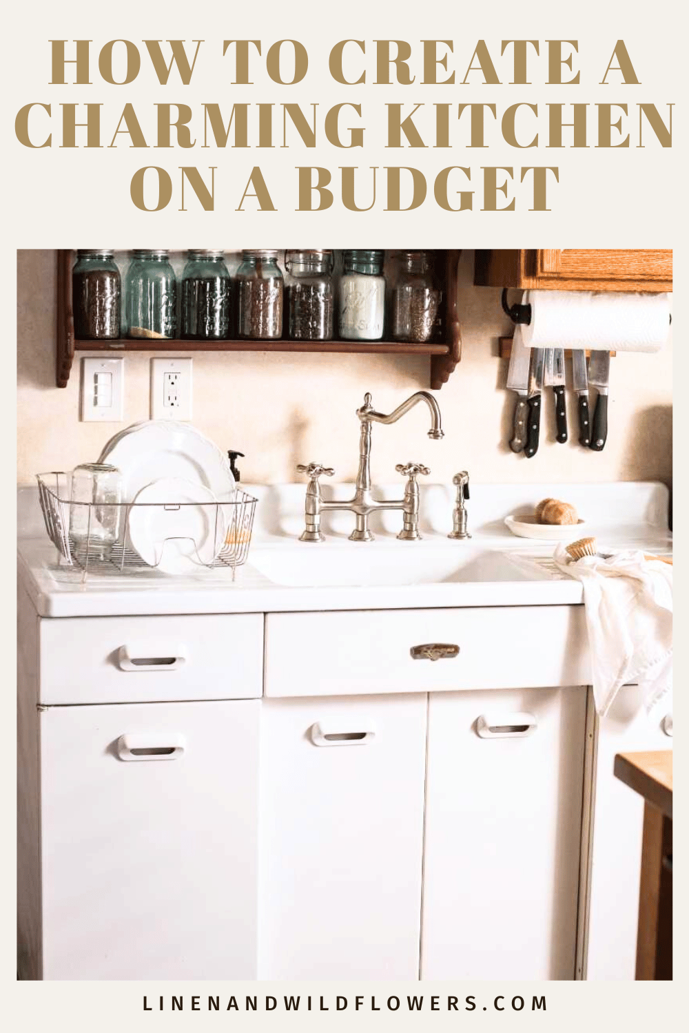 How to Create a Charming Kitchen on a Budget · Linen & Wildflowers