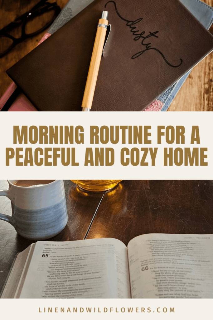 A journal with "dusty" on the cover and a pen rest on a cozy wooden table beside a mug and an open book; text reads "Morning routine for a peaceful and cozy home."