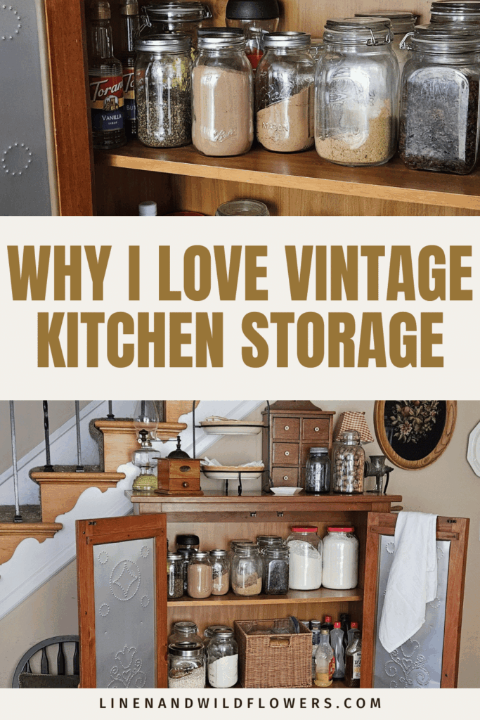 Open vintage cabinet shelves filled with glass jars of pantry staples, paired with a title reading Why I Love Vintage Kitchen Storage.